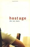Roberts, Willo Davis: Hostage