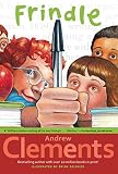 Clements, Andrew: Frindle Clements, Andrew: Frindle