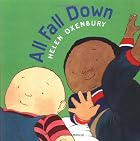 All Fall Down by Helen Oxenbury