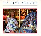 Miller, Margaret: My Five Senses