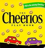 Wade, Lee: The Cheerios Play Book