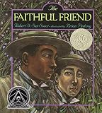 San Souci, Robert D.: The Faithful Friend