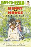 Rylant, Cynthia: Henry and Mudge and the Sneaky Crackers Rylant, Cynthia: Henry and Mudge and the Sneaky Crackers