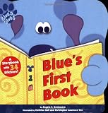 Santomero, Angela C.: Blue's First Book Santomero, Angela C.: Blue's First Book