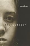 Howe, James: The Watcher Howe, James: The Watcher