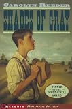 Reeder, Carolyn: Shades of Gray
