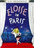 Thompson, Kay: Kay Thompson's Eloise in Paris