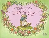 Tudor, Tasha: All for Love Tudor, Tasha: All for Love