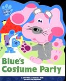 Smith, Michael T.: Blue's Costume Party Smith, Michael T.: Blue's Costume Party