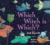 Barrett, Judi: Which Witch Is Which?