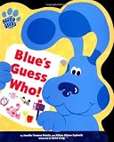 Santomero, Angela C.: Blue's Guess Who Santomero, Angela C.: Blue's Guess Who
