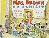 Katz, Susan: Mrs. Brown on Exhibit