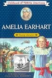 Gormley, Beatrice: Amelia Earhart: Young Aviator Gormley, Beatrice: Amelia Earhart: Young Aviator