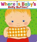 Katz, Karen: Where Is Baby's Belly Button? Katz, Karen: Where Is Baby's Belly Button?