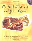 Fishman, Cathy: On Rosh Hashanah and Yom Kippur