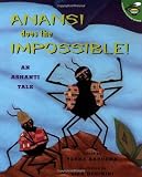 Aardema, Verna: Anansi Does the Impossible Aardema, Verna: Anansi Does the Impossible