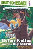 Lakin, Pat: Helen Keller and the Big Storm