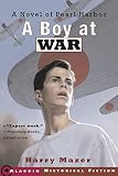 Mazer, Harry: Boy at War Mazer, Harry: Boy at War