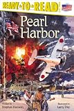 Krensky, Stephen: Pearl Harbor: Ready to Read Level 3 Krensky, Stephen: Pearl Harbor: Ready to Read Level 3