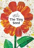 Carle, Eric: The Tiny Seed Carle, Eric: The Tiny Seed
