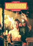Love, D. Anne: Puppeteer's Apprentice