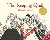 Polacco, Patricia: The Keeping Quilt