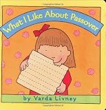 Livney, Varda: What I Like about Passover