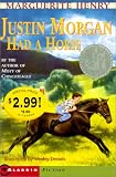 Henry, Marguerite: Justin Morgan Had a Horse Henry, Marguerite: Justin Morgan Had a Horse