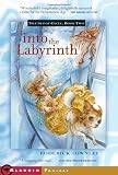 Townley, Roderick: Into the Labyrinth