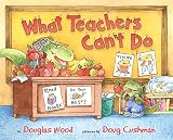 Wood, Douglas: What Teachers Can't Do