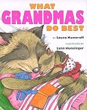 Numeroff, Laura Joffe: What Grandmas Do Best