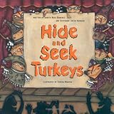 Enderle, Judith Ross: Hide and Seek Turkeys
