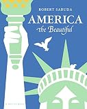 Sabuda, Robert: America the Beautiful Sabuda, Robert: America the Beautiful