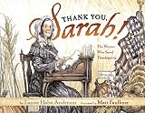Faulkner, Matt: Thank You, Sarah: The Woman Who Saved Thanksgiving