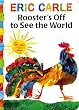 Rooster's Off to See the World (Classic Board Book)