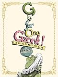 Diterlizzi, Tony: G Is for One Gzonk!: An Alpha-number-bet Book