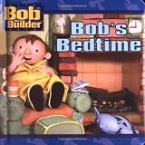 Collins, Terry: Bob's Bedtime
