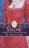 Lynn, Tracy: Snow