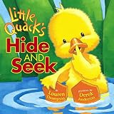 Thompson, Lauren: Little Quack's Hide and Seek Thompson, Lauren: Little Quack's Hide and Seek