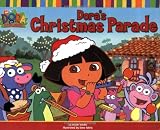 Valdes, Leslie: Dora's Christmas Parade Valdes, Leslie: Dora's Christmas Parade