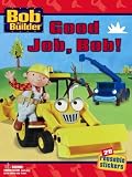 Beinstein, Phoebe: Good Job, Bob!