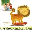 Show-And-Tell Lion,The