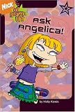 Kowitt, Holly: Ask Angelica! Kowitt, Holly: Ask Angelica!