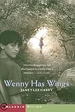 Carey, Janet Lee: Wenny Has Wings Carey, Janet Lee: Wenny Has Wings