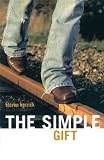 Herrick, Steven: The Simple Gift Herrick, Steven: The Simple Gift