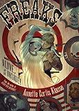 Klause, Annette Curtis: Freaks Klause, Annette Curtis: Freaks