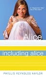 Naylor, Phyllis Reynolds: Including Alice