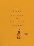 Birney, Betty: Seven Wonders of Sassafras Springs