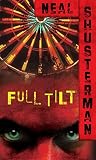 Shusterman, Neal: Full Tilt