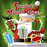 Schwartz, Betty: Santa's Magic Gifts: A Pop-up Book